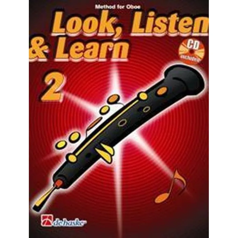 De Haske Look, Listen & Learn 2 - Method for Oboe + audio