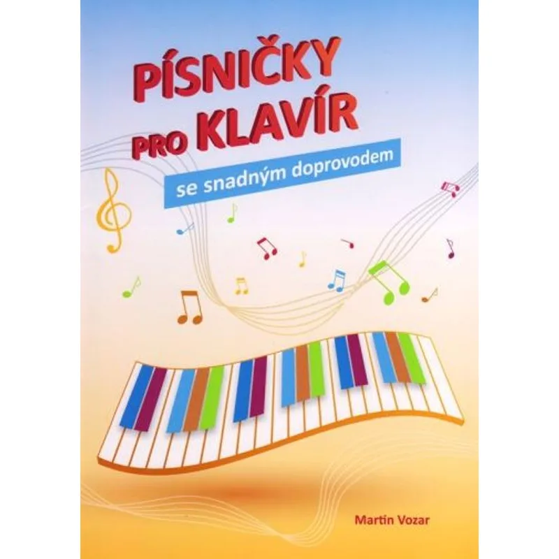 Vozar Písničky pro klavír se snadným doprovodem