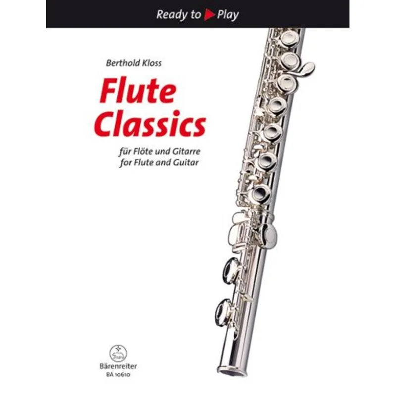 Bärenreiter Ready to Play - Flute Classics pro flétnu a kytaru