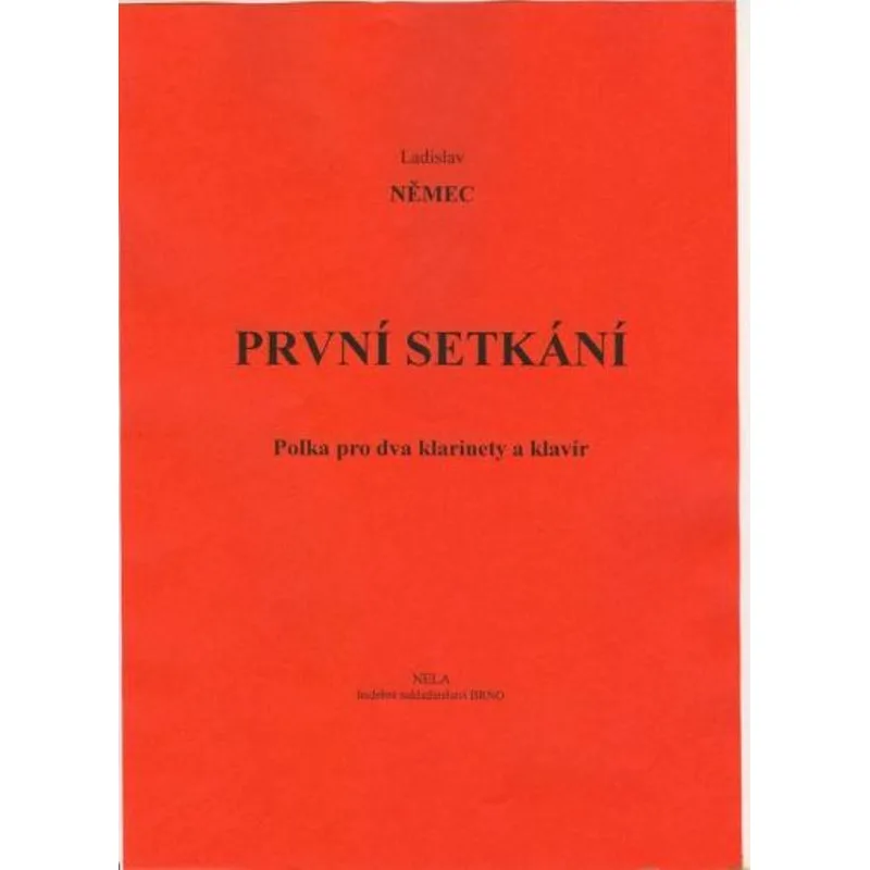 NELA První setkání