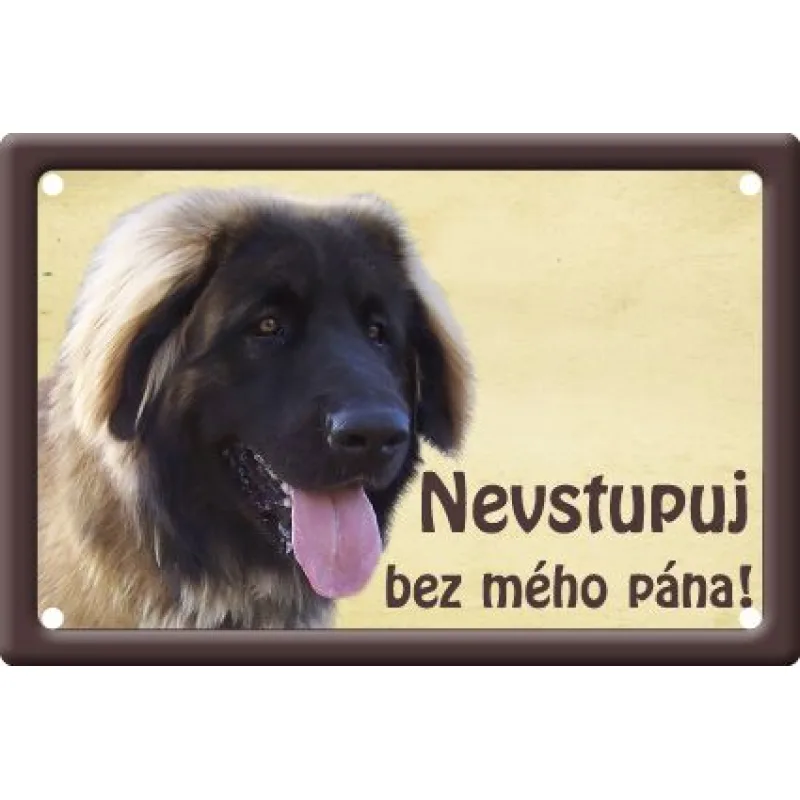 Plechová psí cedule, Leonberger, Nevstupuj bez mého pána!