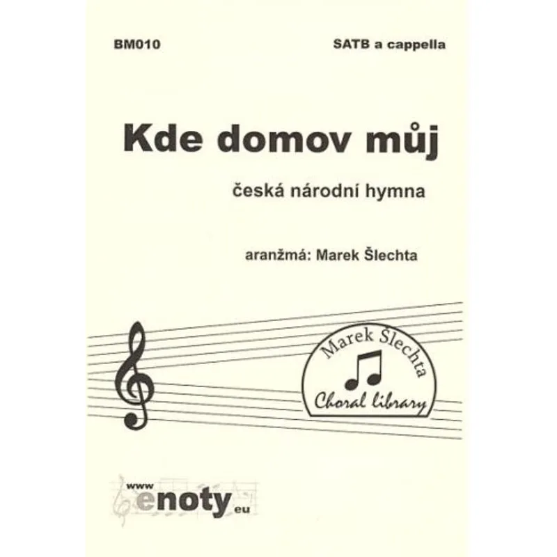 eNoty Kde domov můj - česká národní hymna