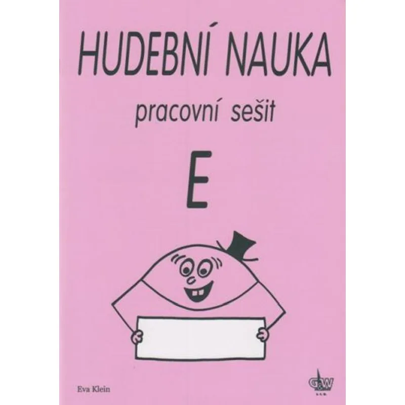 G+W Cheb Hudební nauka - pracovní sešit E