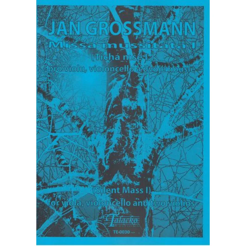 Talacko Editions Missa mussitata I (Tichá mše I.) pro violu, cello a dvoje housle