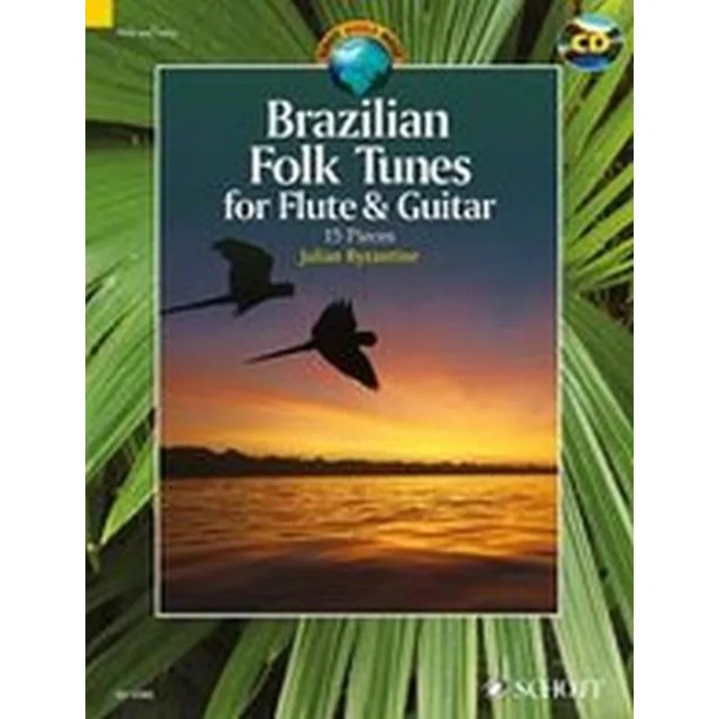 Schott Music Brazilian Folk Tunes for Flute & Guitar + CD