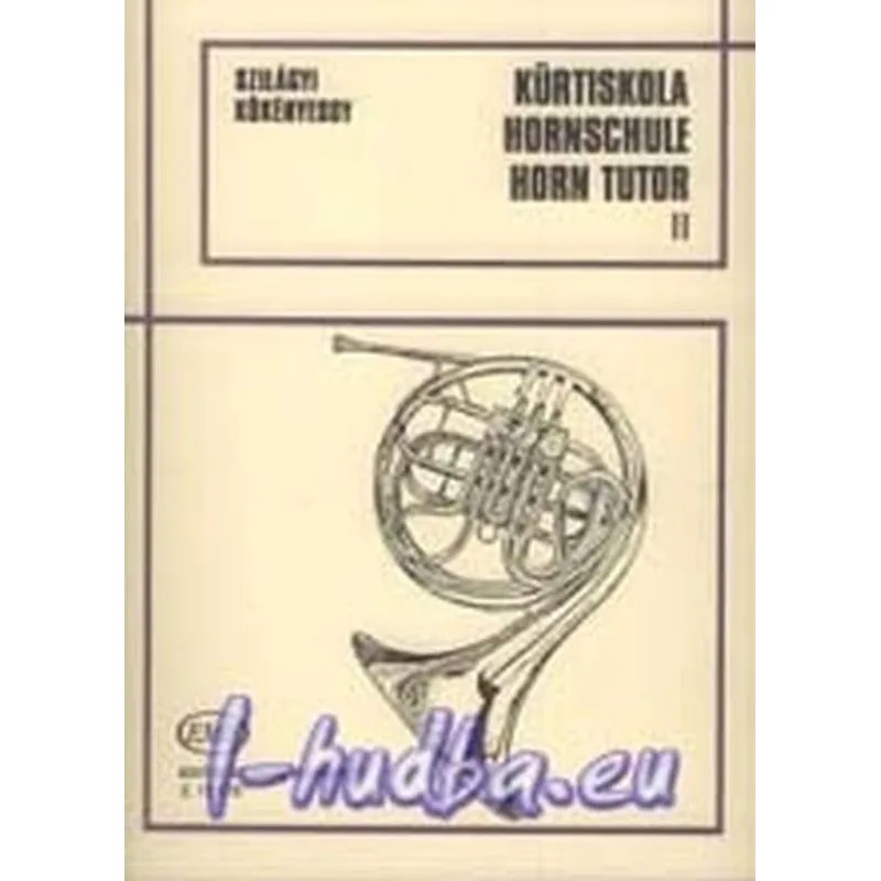 Editio Musica Budapest Horn Tutor 2