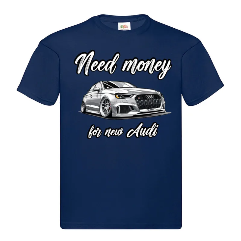 Need Money For - Audi (tričko)