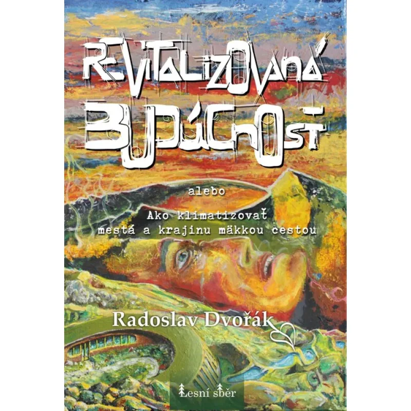 Revitalizovaná budúcnosť